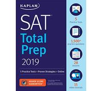 SAT Total Prep 2019: 5 Practice Tests + Proven Strategies + Online (Kaplan Test Prep)