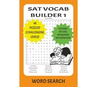 SAT Vocab Builder 1 Puzzle Book: Word Search Puzzles to Help SAT Test Takers Improve Their Reading Section Scores by Boosting Their SAT Vocabulary | ... 2 levels of challenge (SAT Games & Puzzles)