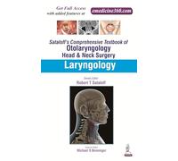 Sataloff's Comprehensive Textbook of Otolaryngology: Head & Neck Surgery: 4