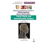Sataloff's Comprehensive Textbook of Otolaryngology: Head & Neck Surgery: Facial Plastic and Reconstructive Surgery: 3