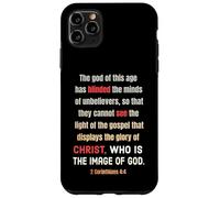 Satan Has Blinded The Minds Of Unbelievers 2 Cor 4 4 Case for iPhone 11 Pro Max