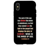 Satan Has Blinded The Minds Of Unbelievers 2 Cor 4 4 Case for iPhone X/XS