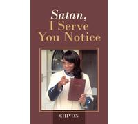 Satan, I Serve You Notice