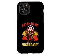 Satan is my sugar daddy devil and hell Case for iPhone 11 Pro