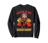 Satan is my sugar daddy devil and hell Sweatshirt