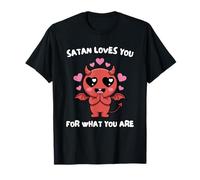 Satan Loves You for Who You are T-Shirt