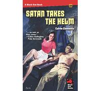 Satan Takes the Helm (Black Gat Books)