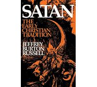 Satan: The Early Christian Tradition