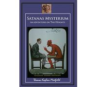 Satanas Mysterium (An Adventure on The Heights)