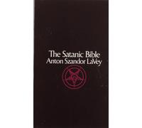 Satanic Bible: Anton LaVey by Anton La Vey Peter H Gilmore | Paperback | 1992