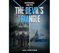 Satanic Nets: The Devil's Triangle