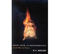 Satanic Purses: Money, Myth, and Misinformation in the War on Terror