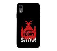 Satanic | Satanism | Baphomet | Maybe Today Satan Case for iPhone XR