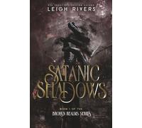 Satanic Shadows (The Broken Realms Series)