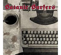 Satanic Surfers - Fragments & Fractions