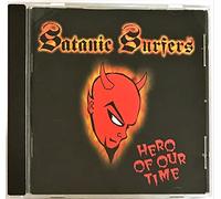 Satanic Surfers - Hero of Our Time