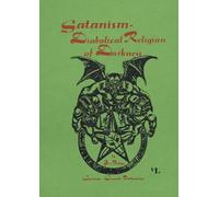 Satanism: Diabolical Religion of Darkness