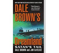 Satan's Tail (Dale Brown's Dreamland)