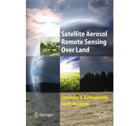 Satellite Aerosol Remote Sensing Over Land