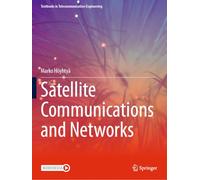 Satellite Communications and Networks (Textbooks in Telecommunication Engineering)