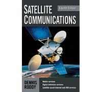 Satellite Communications, Fourth Edition (Professional Engineering)