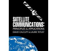 Satellite Communications:: Principles & Applications
