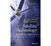 Satellite Technology: Principles and Applications