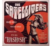 Satelliters, the - Hashish [VINYL]