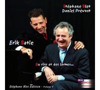 Satie : du Rire et des Larmes