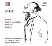 SATIE: ORCHESTRAL WORKS NEW CD
