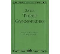 Satie: Three Gymnopedies