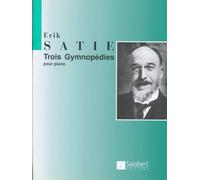 Satie - Trois Gymnopedies