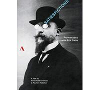 Satiesfictions - Promenades With Erik Satie (DVD)