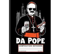 Satire Pope Composition Notebook: Da Pope from America with Chicago Style Design, Quirky Journal for Meme Fans, Teens, and Political Satire Enthusiasts