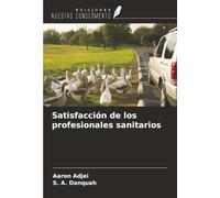 Satisfacción de los profesionales sanitarios