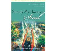 Satisfy My Thirsty Soul