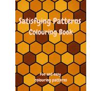Satisfying Patterns Colouring Book