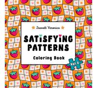 Satisfying Patterns Vol. 2 Coloring Book: Bold and Easy Designs For Adults and Teens With Simple Geometric and Cute Illustrations