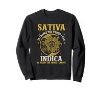 Sativa To Change The Things I Can Indica, Cannabis Sweatshirt