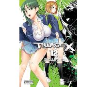 Sato, Shouji - Triage X, Vol. 12 (TRIAGE X GN)