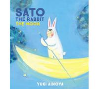 Sato the Rabbit, The Moon: (Sato the Rabbit)