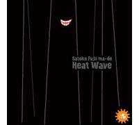 Satoko Fujii Ma-Do - Heat Wave