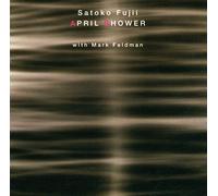Satoko Fujii/Mark Feldman - April Shower