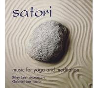 Satori: Music for Yoga and Meditation by Lee, Riley (1997) Audio CD