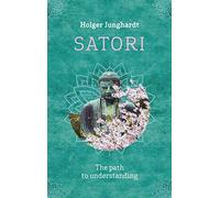 Satori: The path to understanding