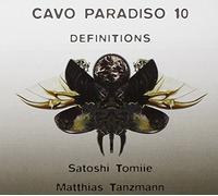 Satoshi Tomiie & Matthias Tanzmann - Cavo Paradiso 10