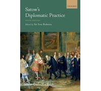 Satow's Diplomatic Practice
