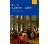 Satow's Diplomatic Practice - 9780192859594