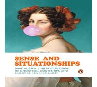 Satu Hameenaho-Fox Sense & Situationships : Jane Austen's Hilarious Guide to Satu Hameenaho-Fox Multicolor