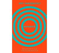 Saturate: Being Disciples of Jesus in the Everyday Stuff of Life